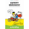 E-kniha Kafkovy křižovatky - Petr Koura