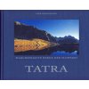 Kolektív: Tatry /nem.- Tatra märchenhafte Berge der Slowakei