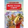 Muflón Ancijáš v opere - Branislav Jobus, Igor Derevenec (ilustrátor)