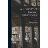 A History of Indian Philosophy; Volume 1