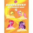 My Little Pony Rozprávky na dobrú noc 5