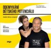 Odemykání dětského potenciálu - Jan Mühlfeit, Kateřina Novotná