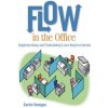 Flow in the Office
