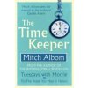 Time Keeper (Mitch Albom)(Brožovaná)