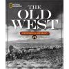 National Geographic The Old West