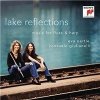 Eva Oertle, Consuelo Giulianelli - Lake Reflections - Music for Flute & Harp