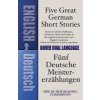 Five Great German Short Stories / Funf Deutsche Meisterersah (Stanley Appelbaum)(Brožovaná)