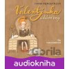 Valentýnka a daleké kraje