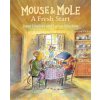 Mouse and Mole: A Fresh Start
