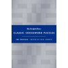 The New York Times Classic Crossword Puzzles (Blue and Silver): 100 Puzzles Edited by Will Shortz (Pevná)