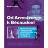 Od Amstronga k Bécaudovi