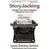 StoryJacking (Lyssa M. Danehy deHart)(Brožovaná)