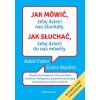 Jak mówić żeby dzieci nas słuchały (Mariola Więznowska,Beata Horosiewicz)(Brožovaná)