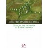 Archeoastronomia. L'Europa dai primordi al Rinascimento
