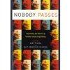 Nobody Passes - Matt Bernstein Sycamore, Seal Press