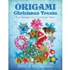 Origami Christmas Treats: Paper Fun for Christmas Trees (Katrin Shumakov,Yuri Shumakov)(Brožovaná)