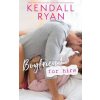Boyfriend for Hire (Kendall Ryan)(Brožovaná)