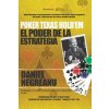 Poker Texas Hold'em El Poder de la Estrategia