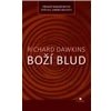 Boží blud Přináší náboženství útěchu anebo bolest? - Dawkins Richard
