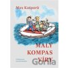 Malý kompas víry - Max Kašparů