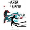 Hands of Greed (Linda Shad)(Pevná)