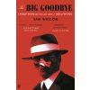 Big Goodbye (Sam Wasson)(Brožovaná)