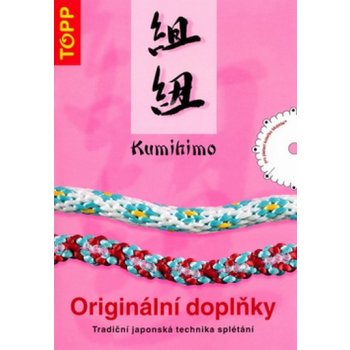 Kumihimo - Originální doplňky