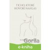 E-kniha Ticho, ktoré hovorí nahlas - Barbora Capeková