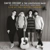 DAVID CROSBY - LIVE AT THE CAPITOL THEATR (1DVD)
