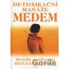 Detoxikační masáže medem - Günter Harnisch