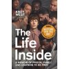 The Life Inside