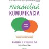 Nenásilná komunikácia - Rosenberg Marshall B.