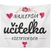 Sablio deka Nejlepší učitelka všech dob 150x120