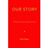 Our Story (RAO PINGRU)(Pevná)