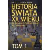 Historia swiata XX wieku Tom 1 (Paul Johnson)(Brožovaná)