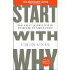 Start With Why - Simon Sinek