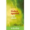 E-kniha Dobrá spoveď nad zlato - Robert Bergman