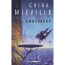 Ambasadov - China Miéville