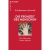 Die Frühzeit des Menschen ()