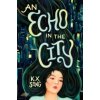 An Echo in the City