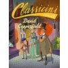 David Copperfield da Charles Dickens. Classicini