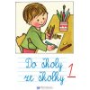 Do školy ze školky 1
