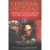 First In, Last Out: Leadership Lessons from the New York Fire Department Salka JohnPaperback