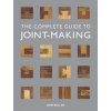 The Complete Guide to Joint-Making (John Bullar)(Brožovaná)