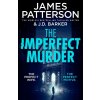 The Imperfect Murder - James Patterson