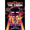 Minecraft: The Crash