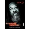 Hlubší než nebe, větší než prostor - Mooji