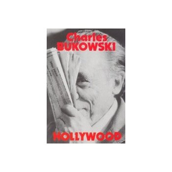 Hollywood - Charles Bukowski