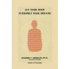 Let Your Body Interpret Your Dreams (Eugene T. Gendlin)(Brožovaná)