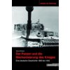 Der Panzer und die Mechanisierung des Krieges (Markus Pöhlmann)(Pevná)